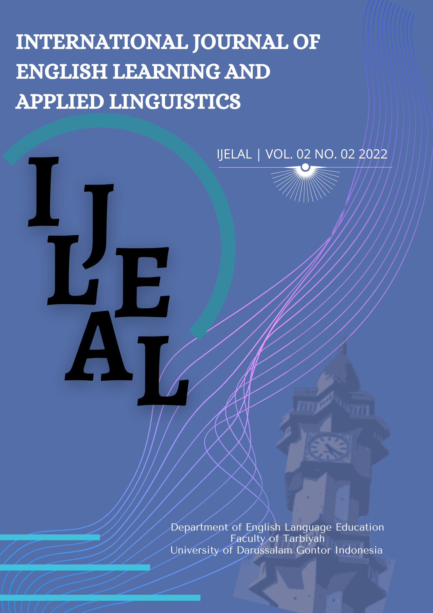 					View Vol. 2 No. 2 (2022): The Collaborative of Linguistics and Literature in English Learning
				