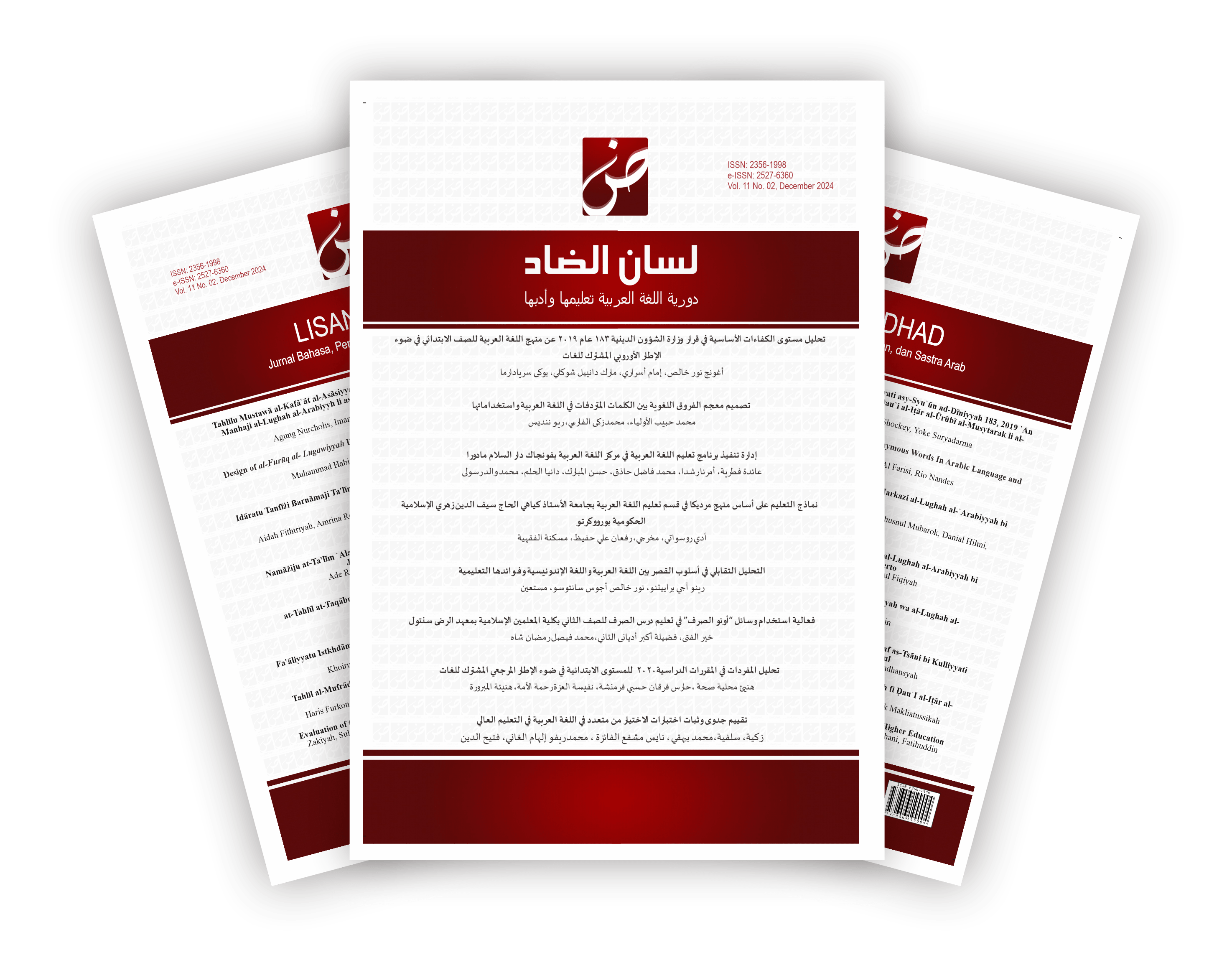 					View Vol. 12 No. 1 (2025): Lisanudhad: Jurnal Bahasa, Pembelajaran dan Sastra Arab
				