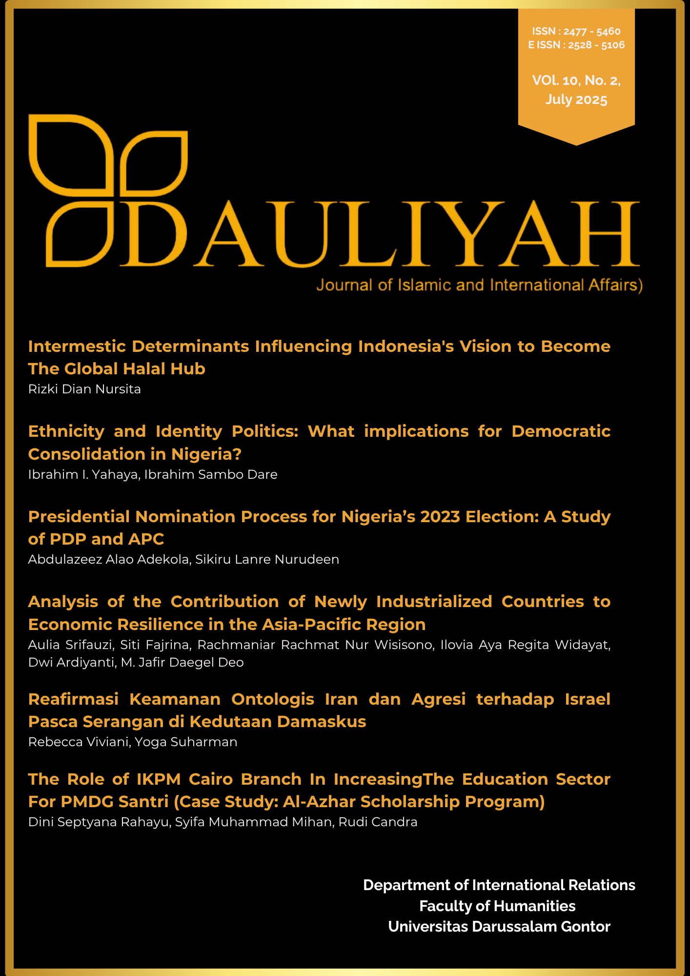 					View Vol. 10 No. 2 (2025): Dauliyah : Journal of Islam and International Affairs
				